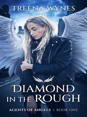 cover image of Agents of Angels: Diamond in the Rough